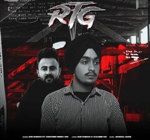 RTG (Refer to God) (feat. Western Pendu 855) Gur Dhiman mp3 song free download, RTG (Refer to God) (feat. Western Pendu 855) Gur Dhiman full album