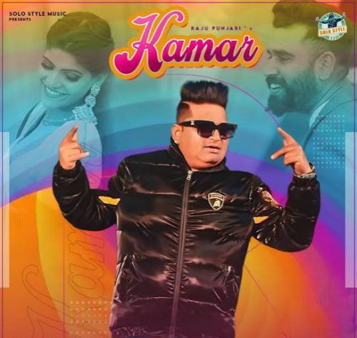 Kamar Raju Punjabi mp3 song free download, Kamar Raju Punjabi full album