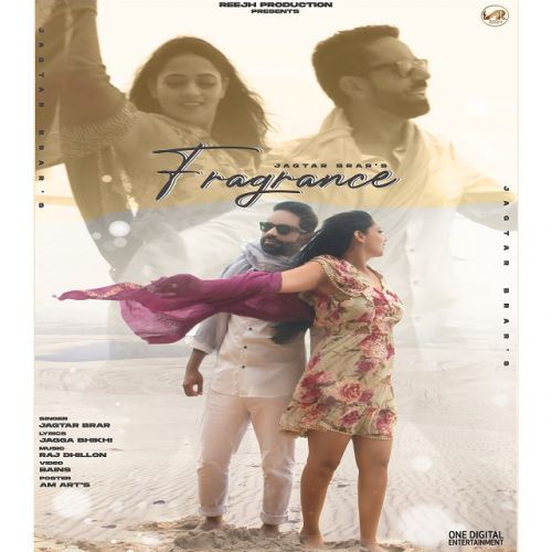 Fragrance Jagtar Brar mp3 song free download, Fragrance Jagtar Brar full album