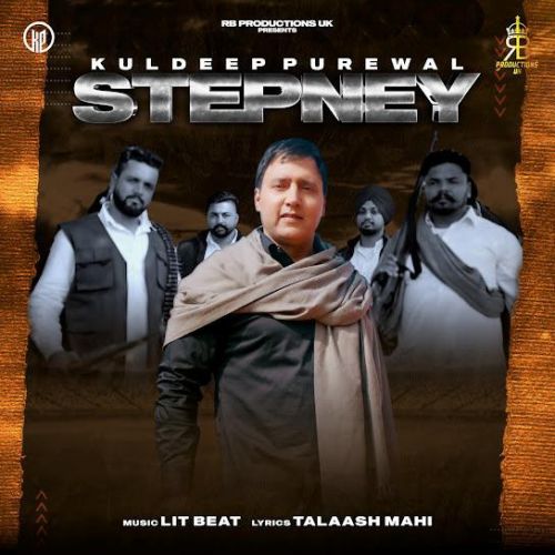 Stepney Kuldeep Purewal mp3 song free download, Stepney Kuldeep Purewal full album