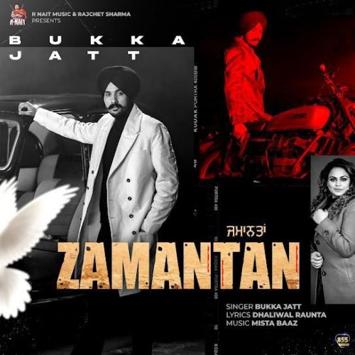 Zamantan Bukka Jatt mp3 song free download, Zamantan Bukka Jatt full album