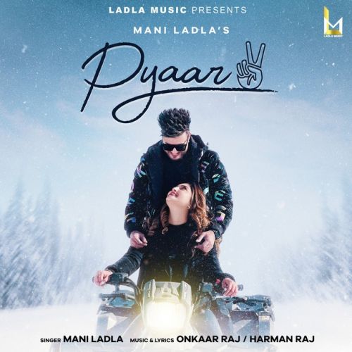 Pyaar 2 Mani Ladla mp3 song free download, Pyaar 2 Mani Ladla full album