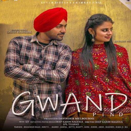 Gwand Pind Laddi Hadkyal mp3 song free download, Gwand Pind Laddi Hadkyal full album