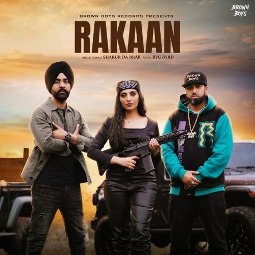 Rakaan Shakur Da Brar mp3 song free download, Rakaan Shakur Da Brar full album