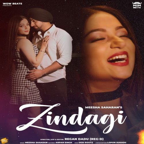 Zindagi Meesha Saharan mp3 song free download, Zindagi Meesha Saharan full album