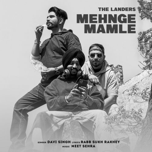 Mehnge Mamle The Landers mp3 song free download, Mehnge Mamle The Landers full album