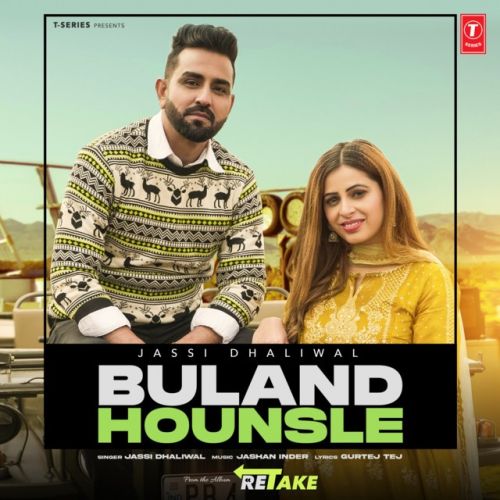 Buland Hounsle Jassi Dhaliwal mp3 song free download, Buland Hounsle Jassi Dhaliwal full album