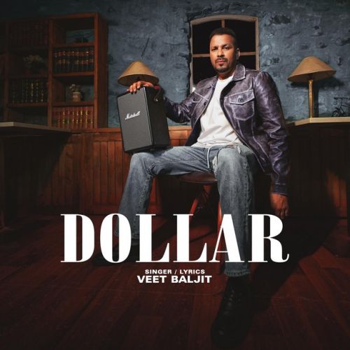 Dollar Veet Baljit mp3 song free download, Dollar Veet Baljit full album