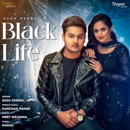 Black Life Sukh Deswal, Rakhi Lohchab mp3 song free download, Black Life Sukh Deswal, Rakhi Lohchab full album
