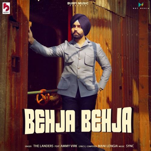 Behja Behja The Landers mp3 song free download, Behja Behja The Landers full album