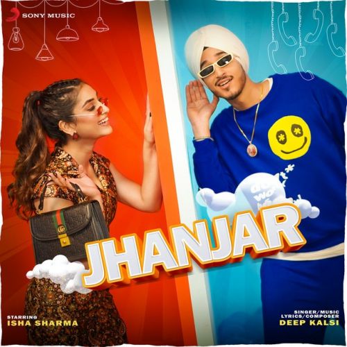 Jhanjar Deep Kalsi mp3 song free download, Jhanjar Deep Kalsi full album