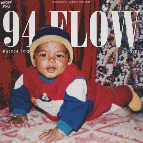 94 Flow Big Boi Deep mp3 song free download, 94 Flow Big Boi Deep full album