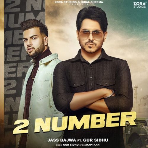 2 Number Jass Bajwa mp3 song free download, 2 Number Jass Bajwa full album