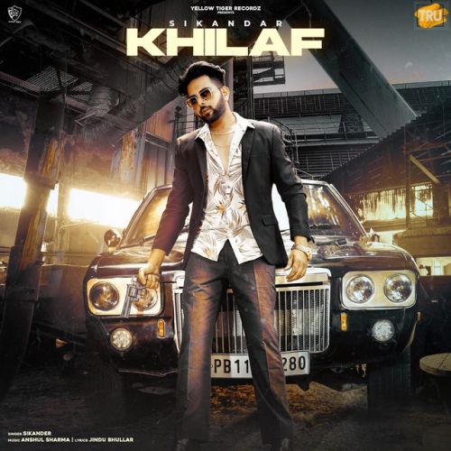 Khilaf Sikandar mp3 song free download, Khilaf Sikandar full album