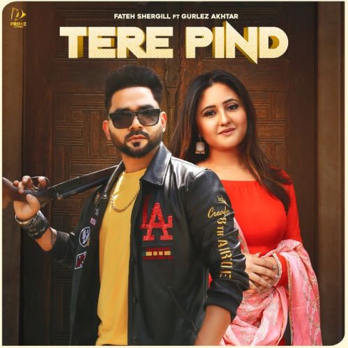 Tere Pind Fateh Shergill mp3 song free download, Tere Pind Fateh Shergill full album