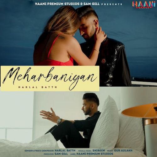 Meharbaniyan Harlal Batth mp3 song free download, Meharbaniyan Harlal Batth full album