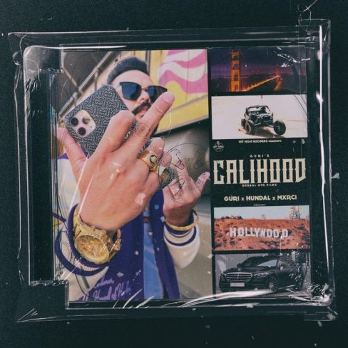 Calihood gURi mp3 song free download, Calihood gURi full album