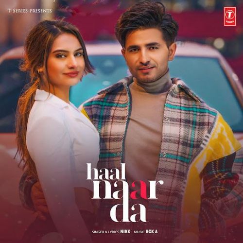 Haal Naar Da Nikk mp3 song free download, Haal Naar Da Nikk full album