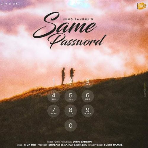 Same Password Jung Sandhu mp3 song free download, Same Password Jung Sandhu full album