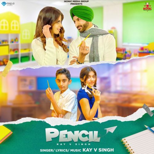 Pencil Kay V Singh mp3 song free download, Pencil Kay V Singh full album