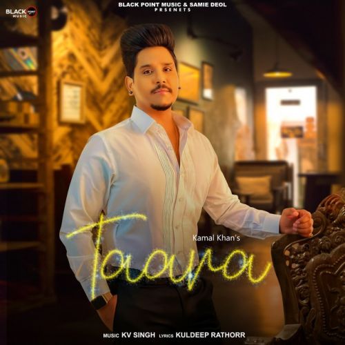 Taara Kamal Khan mp3 song free download, Taara Kamal Khan full album