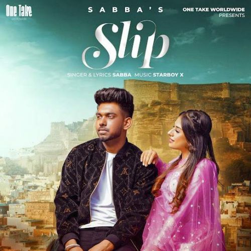 Slip Sabba mp3 song free download, Slip Sabba full album