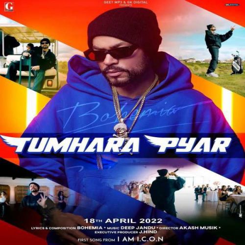 Tumhara Pyar Bohemia mp3 song free download, Tumhara Pyar Bohemia full album