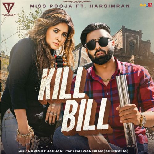 Kill Bill Miss Pooja mp3 song free download, Kill Bill Miss Pooja full album