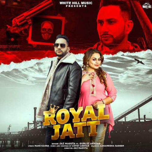 Royal Jatt Jaz Masuta mp3 song free download, Royal Jatt Jaz Masuta full album