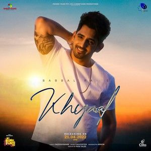 Khyaal Babbal Rai mp3 song free download, Khyaal Babbal Rai full album