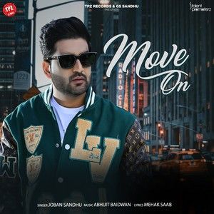 Move On Joban Sandhu mp3 song free download, Move On Joban Sandhu full album