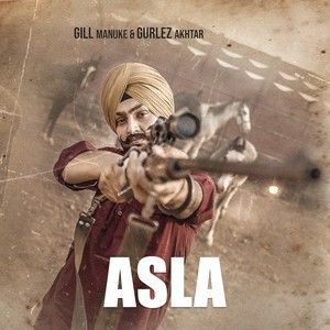 Asla Gill Manuke mp3 song free download, Asla Gill Manuke full album