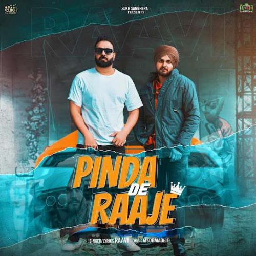 Pinda De Raaje Raavi mp3 song free download, Pinda De Raaje Raavi full album