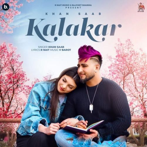 Kalakar Khan Saab mp3 song free download, Kalakar Khan Saab full album