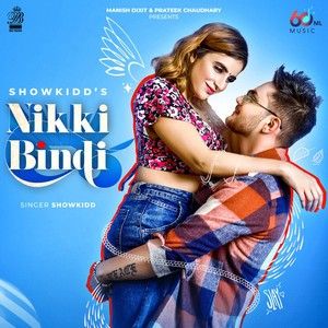 Nikki Bindi ShowKidd mp3 song free download, Nikki Bindi ShowKidd full album