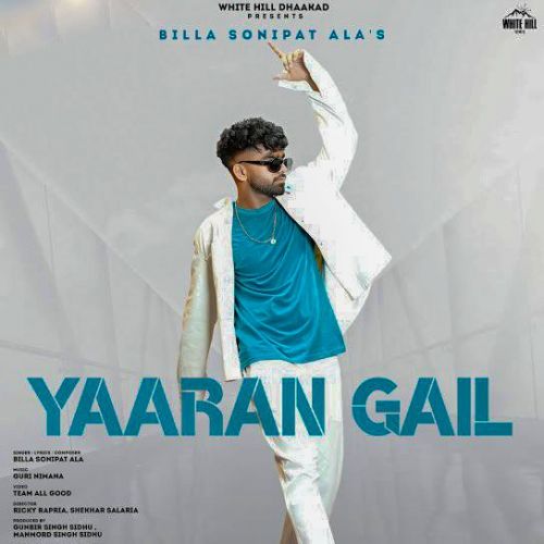 Yaaran Gail Billa Sonipat Ala mp3 song free download, Yaaran Gail Billa Sonipat Ala full album