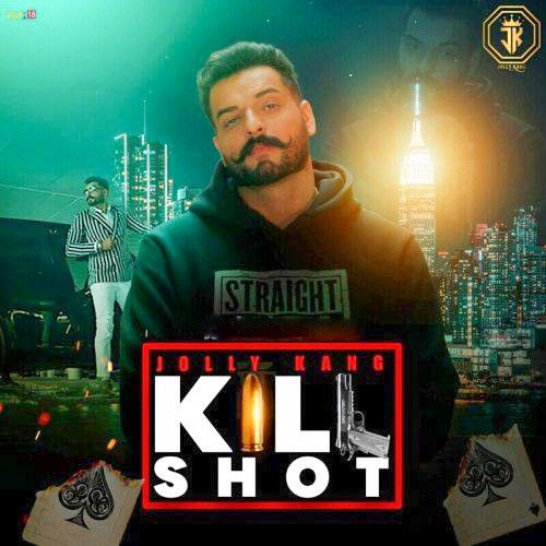 Kill Shot Jolly Kang mp3 song free download, Kill Shot Jolly Kang full album