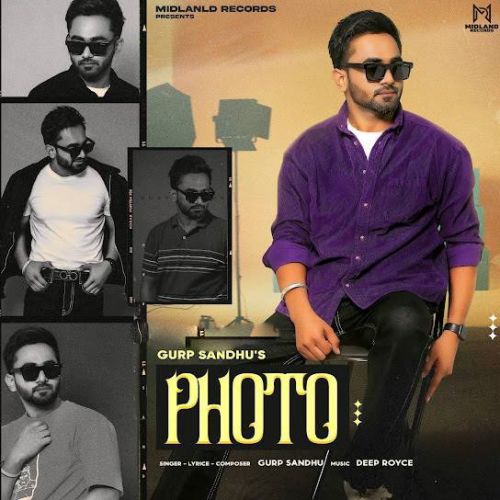 Photo Gurp Sandhu mp3 song free download, Photo Gurp Sandhu full album