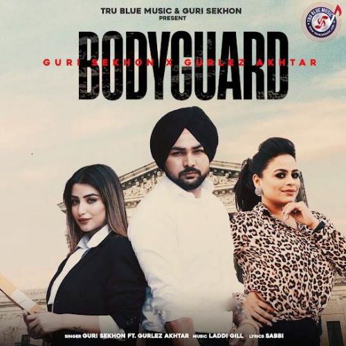 Bodyguard Guri Sekhon mp3 song free download, Bodyguard Guri Sekhon full album