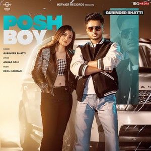 Posh Boy Gurinder Bhatti mp3 song free download, Posh Boy Gurinder Bhatti full album