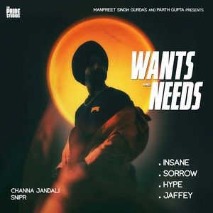 Insane Channa Jandali mp3 song free download, Wants & Needs - EP Channa Jandali full album