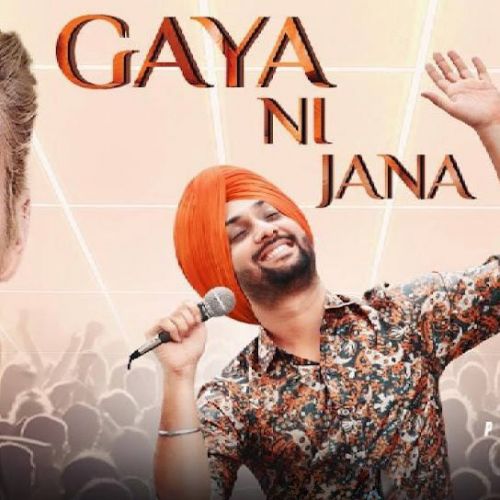 Gaya Ni Jana Preet Singh mp3 song free download, Gaya Ni Jana (JukeBox) Preet Singh full album