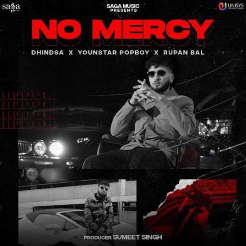 No Mercy Dhindsa mp3 song free download, No Mercy Dhindsa full album