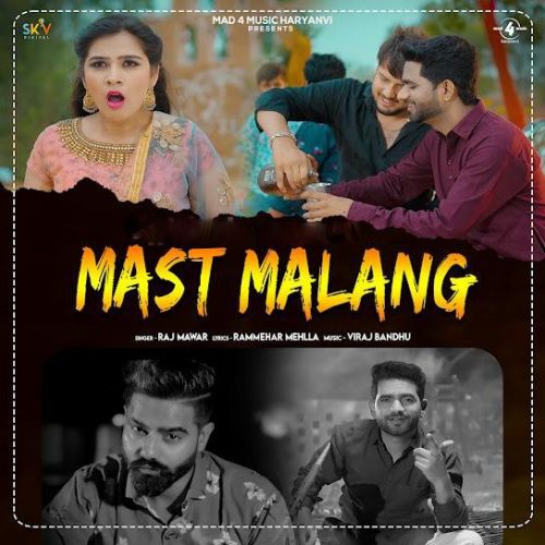 Mast Malang Raj Mawar mp3 song free download, Mast Malang Raj Mawar full album