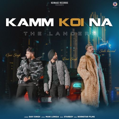 Kamm Koi Na The Landers, Davi Singh mp3 song free download, Kamm Koi Na The Landers, Davi Singh full album