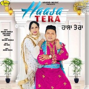 Haasa Tera Balkar Ankhila, Manjinder Gulshan mp3 song free download, Haasa Tera Balkar Ankhila Balkar Ankhila, Manjinder Gulshan full album