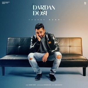Darda Di Dose Sharry Maan mp3 song free download, Darda Di Dose Sharry Maan full album