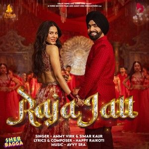 Raja Jatt Ammy Virk, Simar Kaur mp3 song free download, Raja Jatt Ammy Virk, Simar Kaur full album