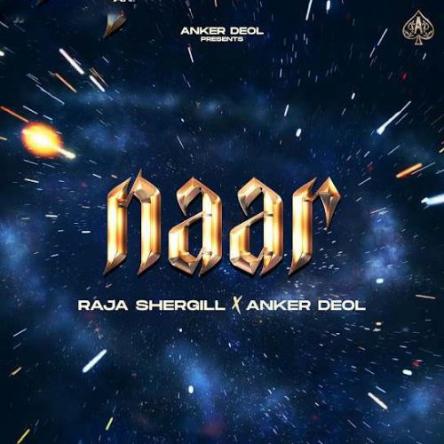 Naar Raja Shergill mp3 song free download, Naar Raja Shergill full album