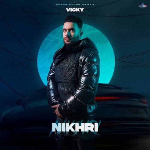 Nikhri Vicky mp3 song free download, Nikhri Vicky full album